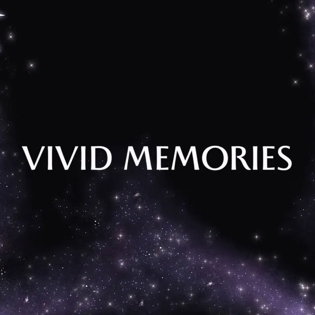 Vivid Memories