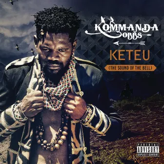 Keteu - The Sound Of The Bell by Kommanda Obbs