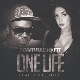 One Life (Dark Loud Mix) by Jonathan Burkett