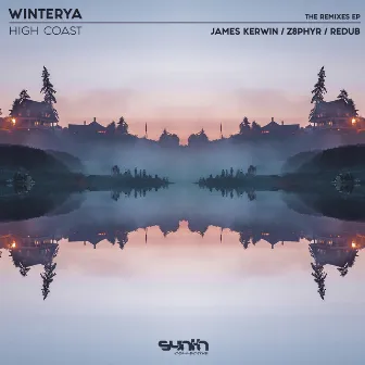 High Coast [The Remixes] by Winterya