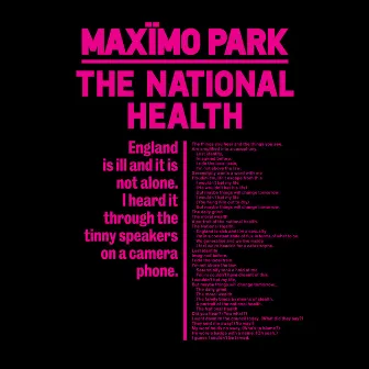 The National Health by Maximo Park