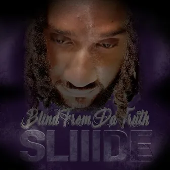 Slide by Blindfromdatruth