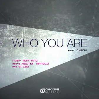 Who You Are by Griso