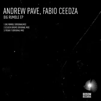 Big Rumble EP by Andrew Pave