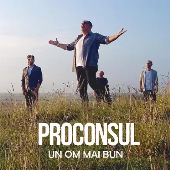 Un om mai bun by Proconsul