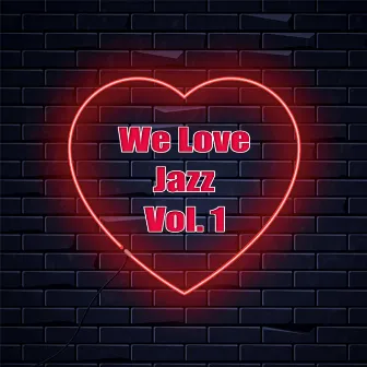 Jazz Vol.1 by We Love