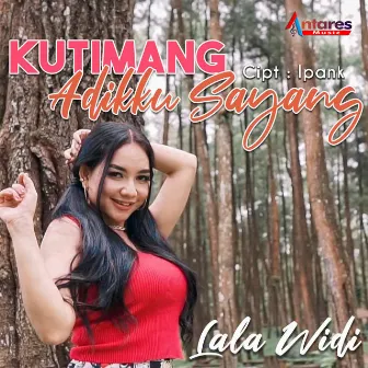 Kutimang Adikku Sayang by Lala Widi