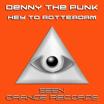 Key To Rotterdam by Denny The Punk