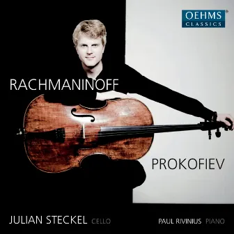 Rachmaninoff - Prokofiev by Julian Steckel