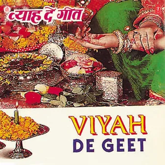 Viyah De Geet by Saima Jahan