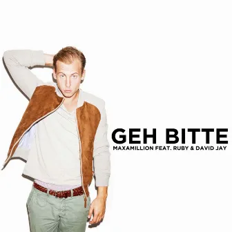 Geh bitte (feat. Ruby & David Jay) by Maxamillion