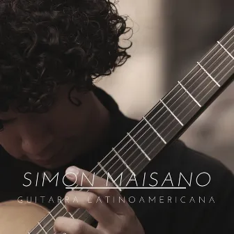 Guitarra Latinoamericana by Simón Maisano