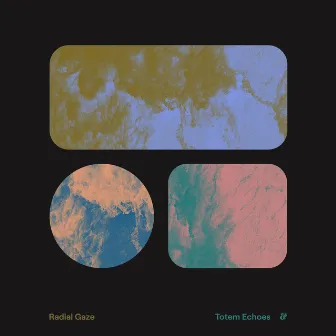 Totem Echoes by Radial Gaze