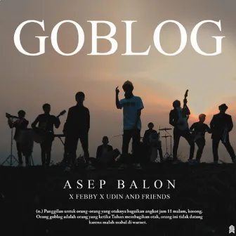 GOBLOG by Asep Balon