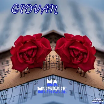 Ma musique by Giovan