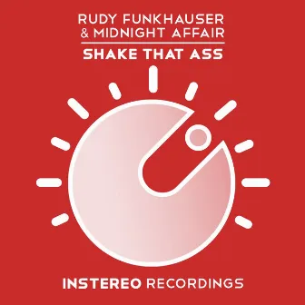 Shake That Ass by Rudy Funkhauser