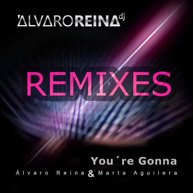 You're Gonna - Ricky Garcia Remix