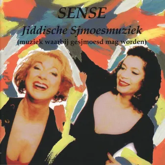 Jiddische Sjmoesmuziek by Sense