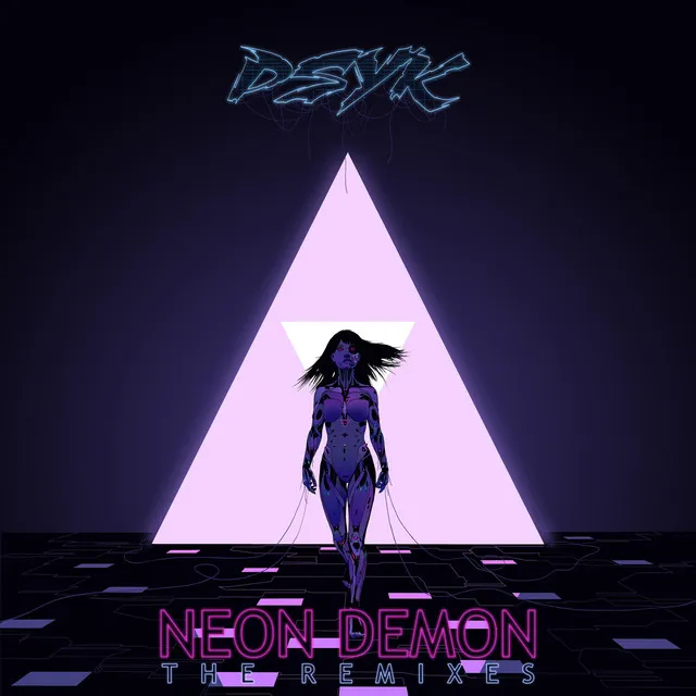 Neon Demon - DreamReaper Remix