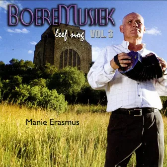 Boeremusiek Leef Nog, Vol.3 by MANIE ERASMUS