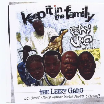 Keep It In The Family by The Leery Gang