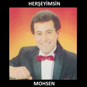 Herşeyimsin by Mohsen