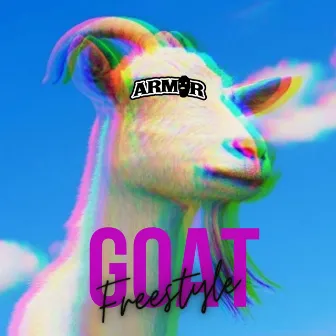 Goat Freestyle by Armor