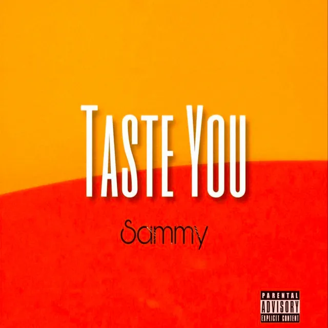 Taste You