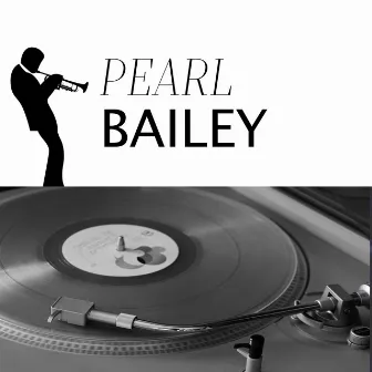 Pearl Bailey by Pearl Bailey