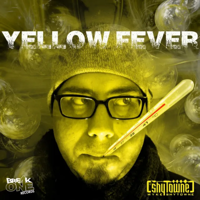 Yellow Fever Remix (feat. Myke ShyTowne Schraut)