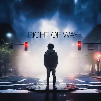 Right of Way by It's Troy