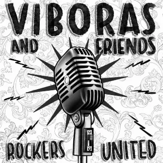 Rockers United by Viboras