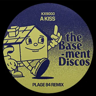 A Kiss (Plage 84 Remix) by Plage 84