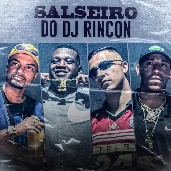 Salseiro do DJ Rincon by Mc Menor JM