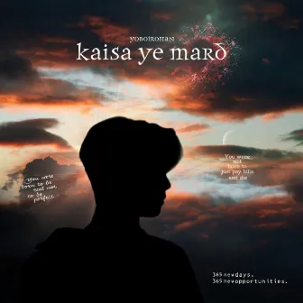 Kaisa Ye Mard by Yoboirohan