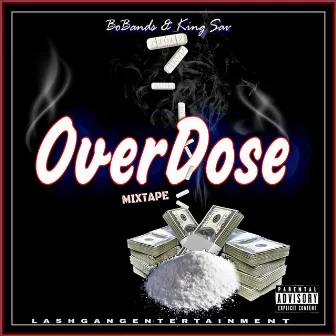 Over Dose by Bo Bands