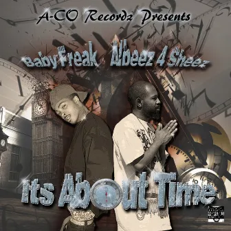 It's About Time by Baby Freak