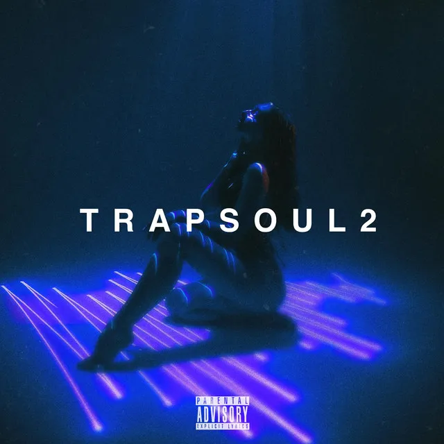 T R A P S O U L 2 (Smooth Dark Beats Mix)