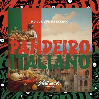 Pandeiro Italiano by DJ BOLEGO