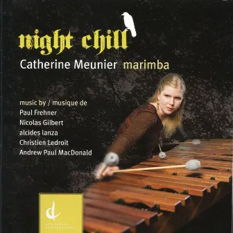 Night Chill by Catherine Meunier