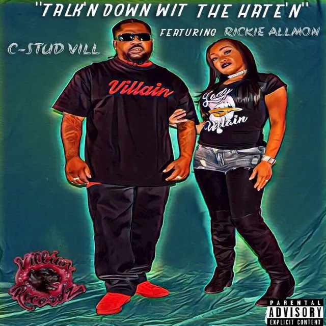 Talk'n Down Wit the Hate'n - Radio