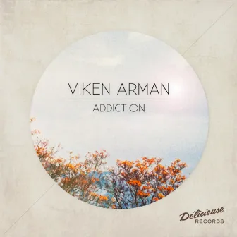 Addiction by Viken Arman