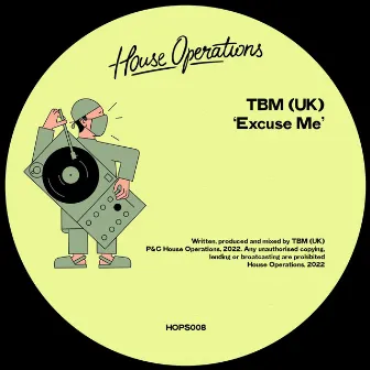 Excuse Me by TBM (UK)