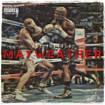 Mayweather by Joe Pistols