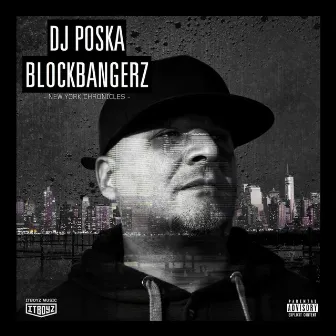 Blockbangerz by DJ Poska