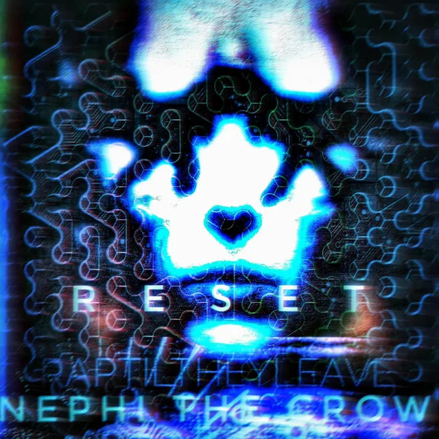 Reset.exe // RAPTILTHEYLEAVE