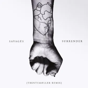 Surrender (Trentemøller Remix) by Savages