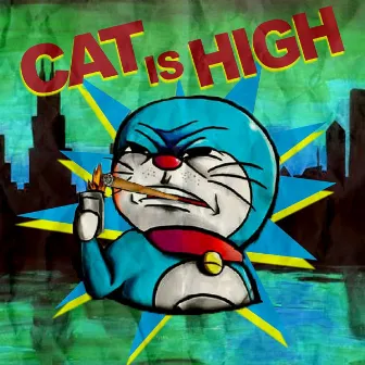 Cat Is High by Antonio Caballero