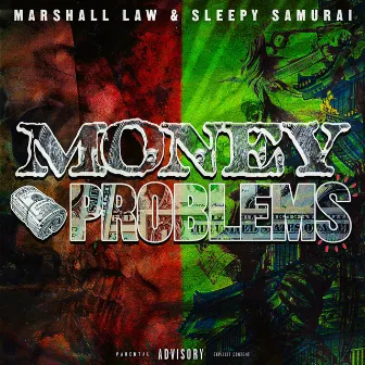 Money Problems by Sleepy Samurai