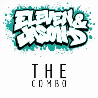 The Combo by Eleven & Jason D